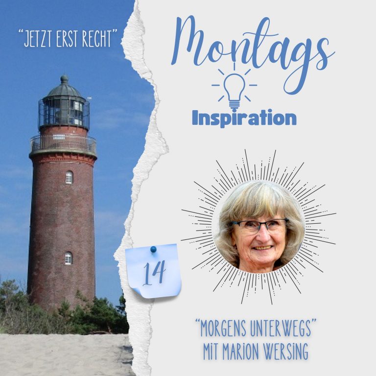 14. Montags-Inspiration: „Morgens unterwegs“ mit Marion Wersing