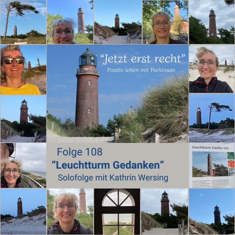 Folge 108 – „Leuchtturm-Gedanken“ Solofolge mit Kathrin Wersing